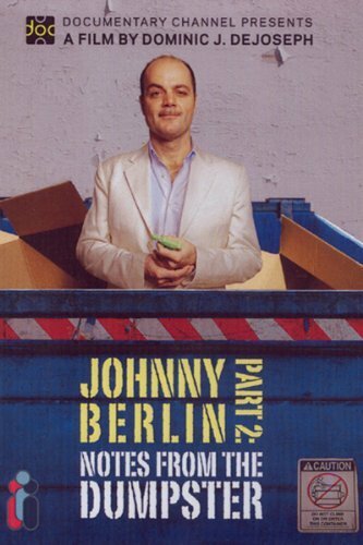 Джонни Берлин 2: Записки из мусора (2008) постер