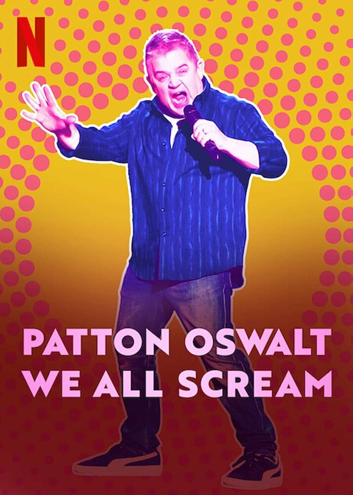 Пэттон Освальт: Наш общий крик (2022) постер