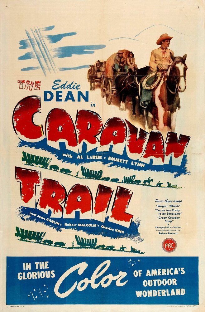 The Caravan Trail (1946) постер