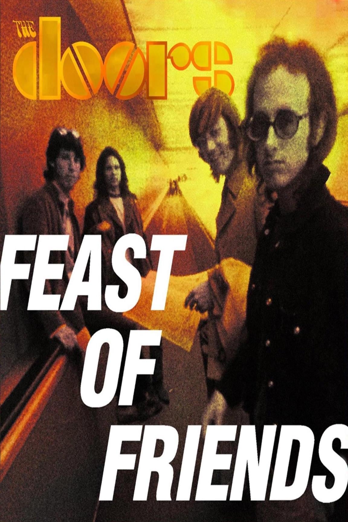 Feast of Friends (1970) постер