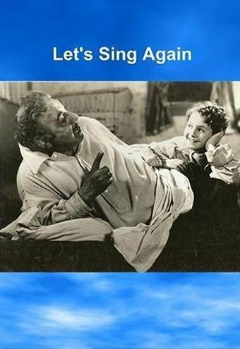 Let's Sing Again (1936) постер