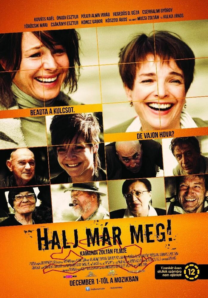 Halj már meg! (2016) постер