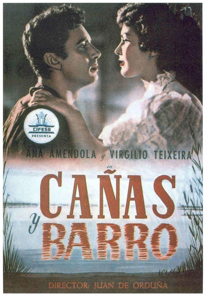 Cañas y barro (1954) постер