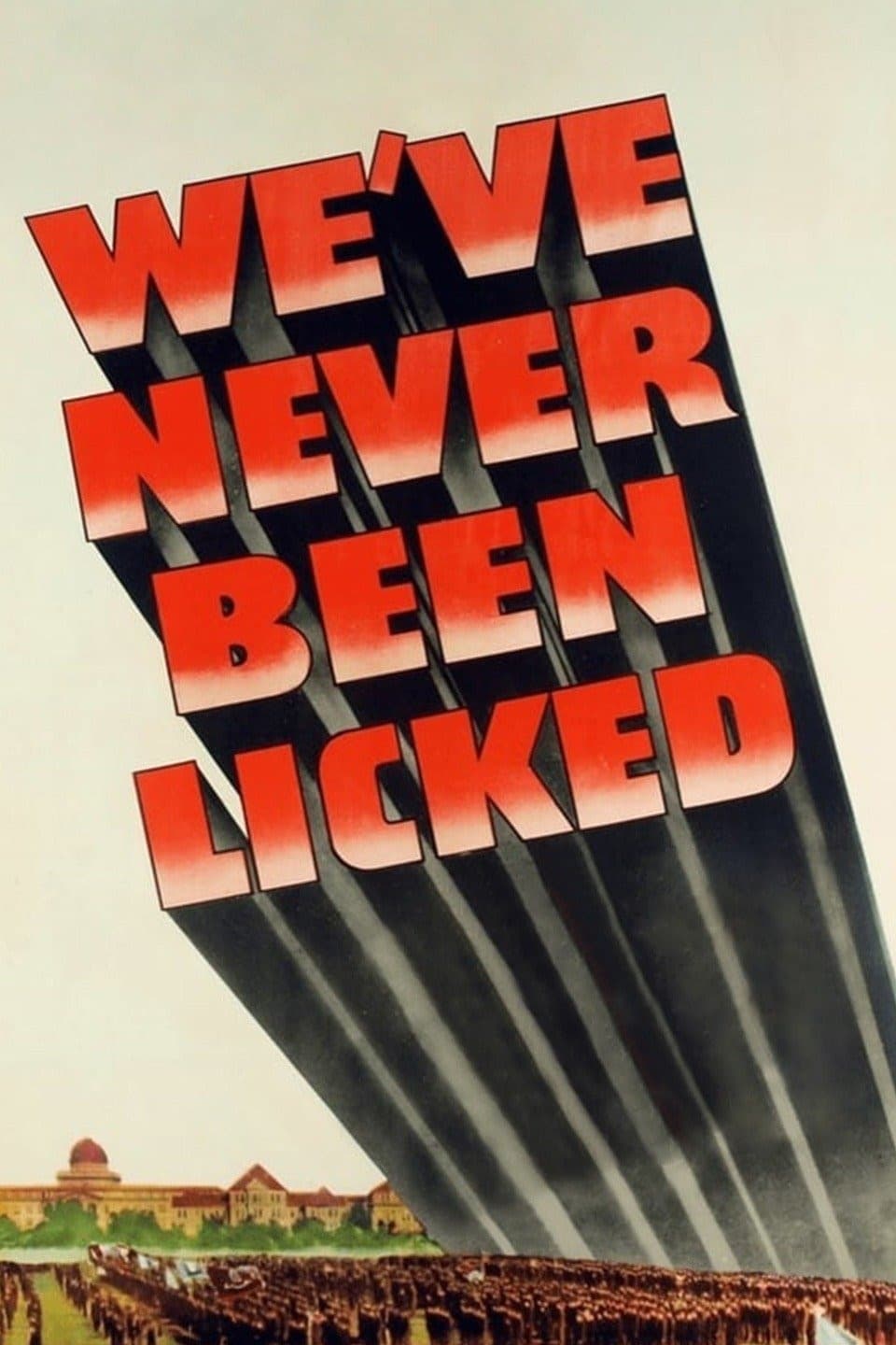 We've Never Been Licked (1943) постер