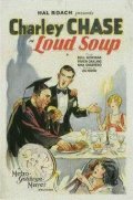 Loud Soup (1929) постер