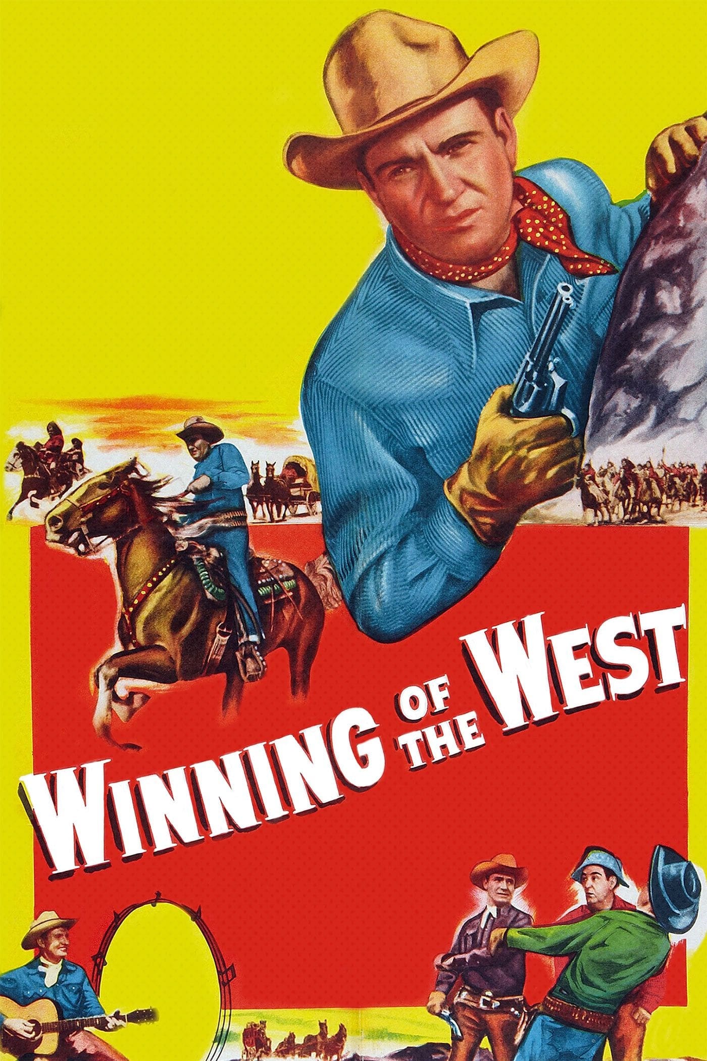 Winning of the West (1953) постер