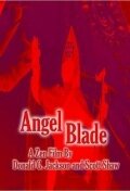 Angel Blade (2008) постер