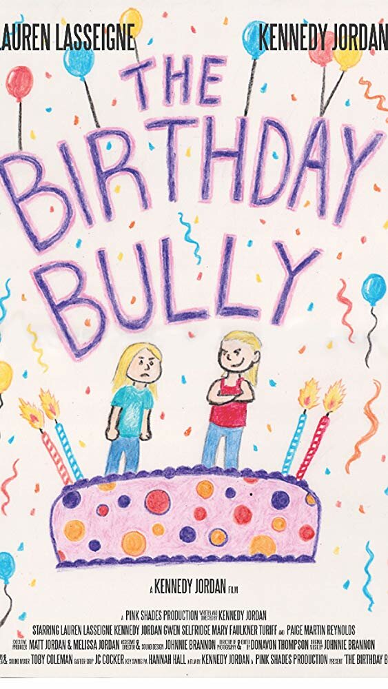 The Birthday Bully (2018) постер