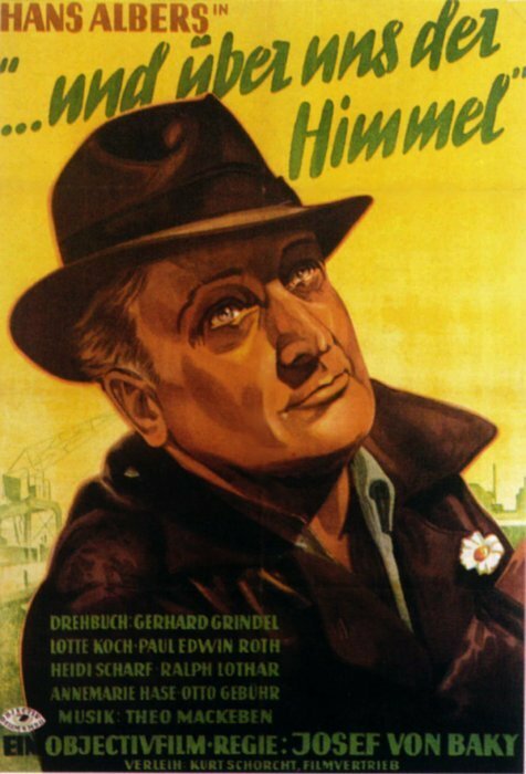... und über uns der Himmel (1947) постер