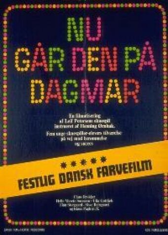 Nu går den på Dagmar (1972) постер