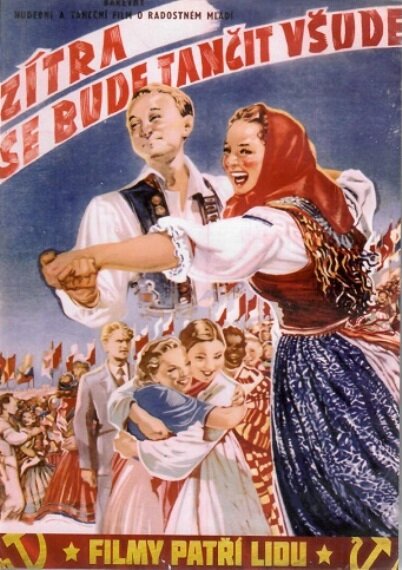 Завтра будут танцевать всюду (1952) постер
