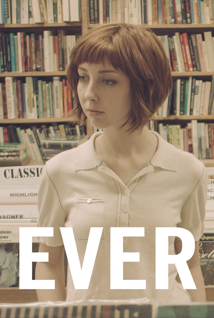 Ever (2013) постер