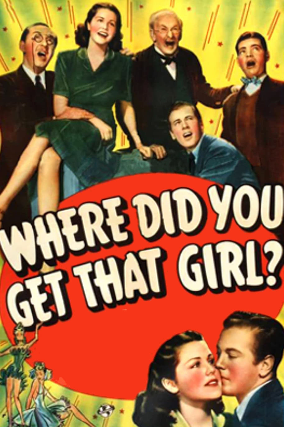 Where Did You Get That Girl? (1941) постер