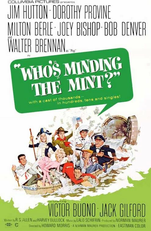 Who's Minding the Mint? (1967) постер