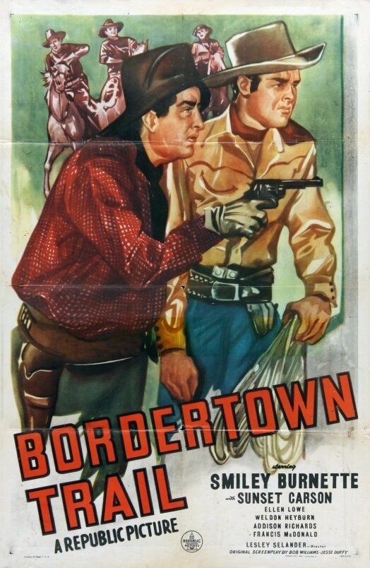 Bordertown Trail (1944) постер