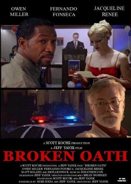 Broken Oath (2006) постер