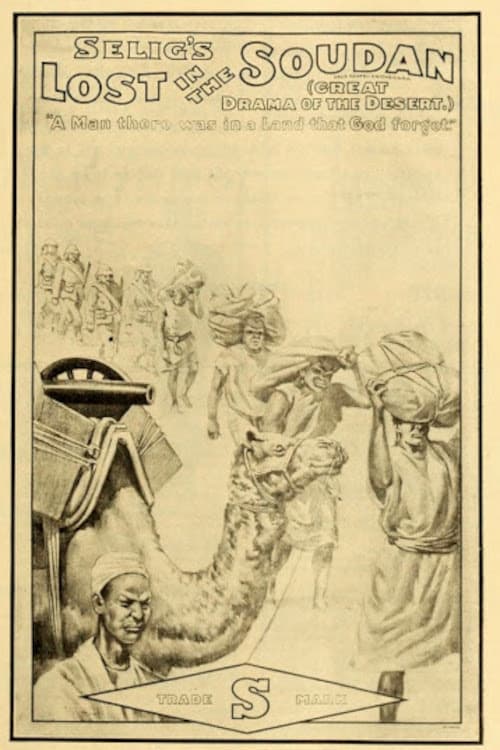 Lost in the Soudan (1910) постер