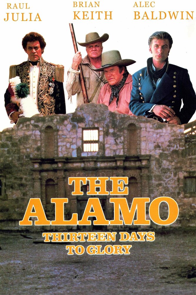 Аламо: Тринадцать дней славы (1987) постер