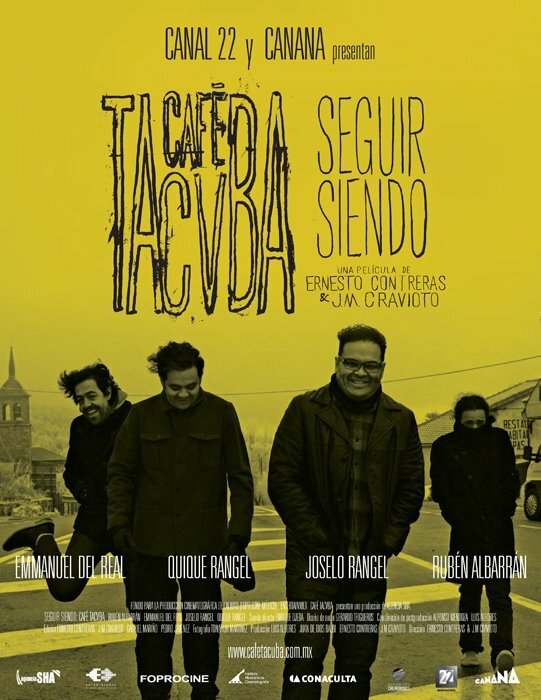 Seguir siendo: Café Tacvba (2010) постер