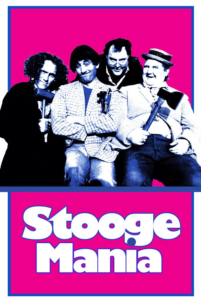 Stoogemania (1985) постер