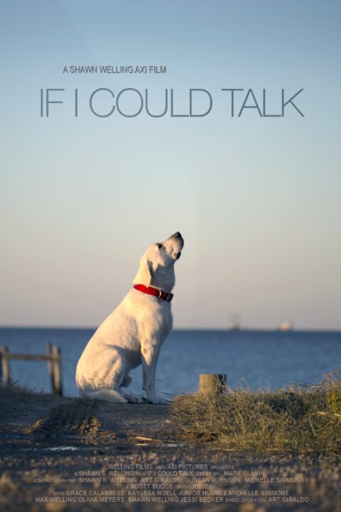 If I Could Talk (2014) постер