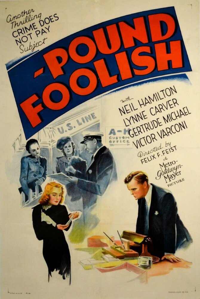 Pound Foolish (1940) постер