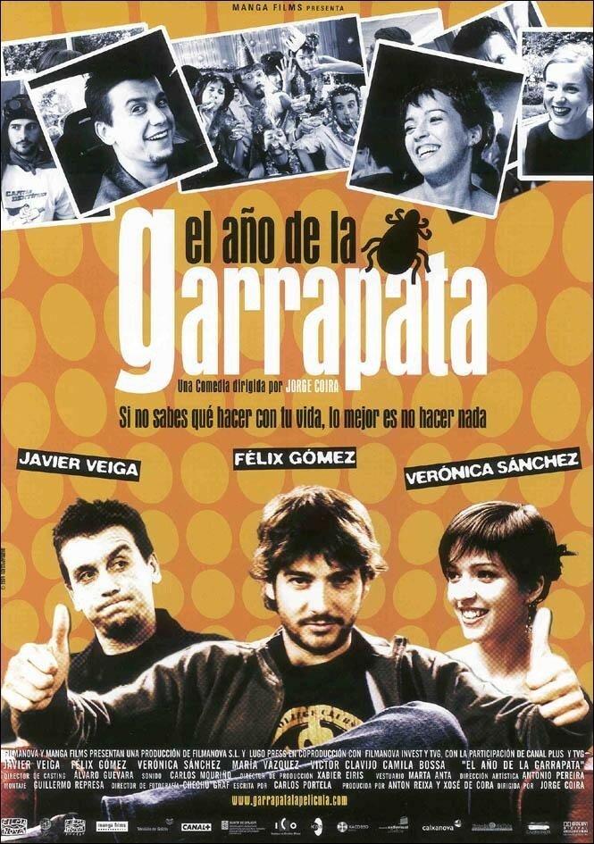 El año de la garrapata (2004) постер