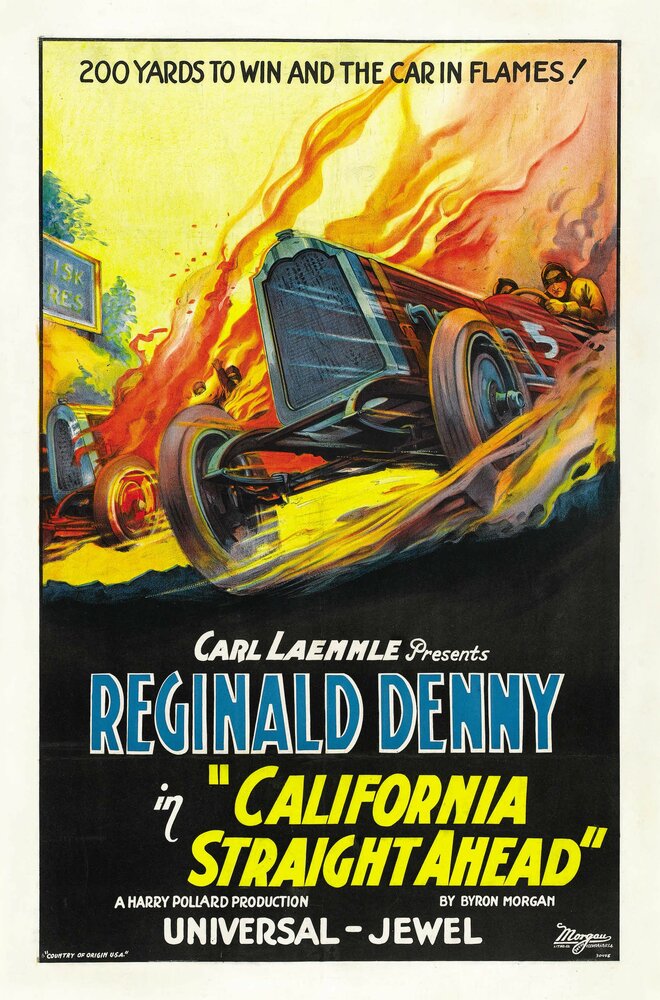 California Straight Ahead (1925) постер