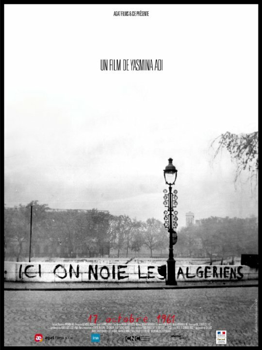 Ici on noie les Algériens: 17 Octobre 1961 (2011) постер
