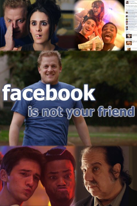 Facebook Is Not Your Friend (2014) постер