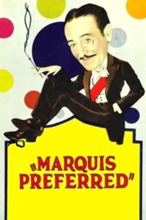 Marquis Preferred (1929) постер