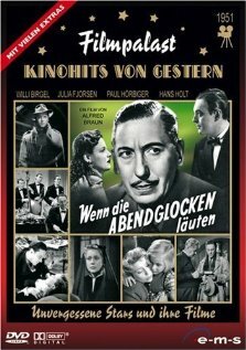 Wenn die Abendglocken läuten (1951) постер