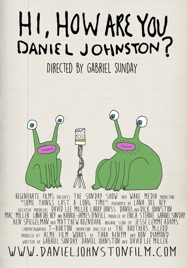 Hi How Are You Daniel Johnston (2015) постер
