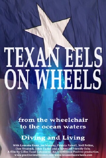 Texan Eels on Wheels (2013) постер