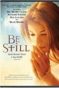 Be Still (2006) постер