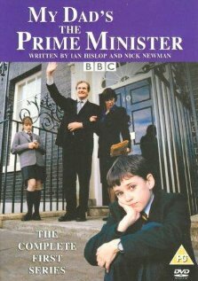 My Dad's the Prime Minister (2003) постер