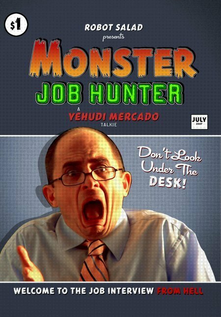 Monster Job Hunter (2007) постер