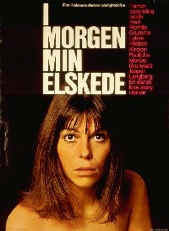 I morgen, min elskede (1971) постер