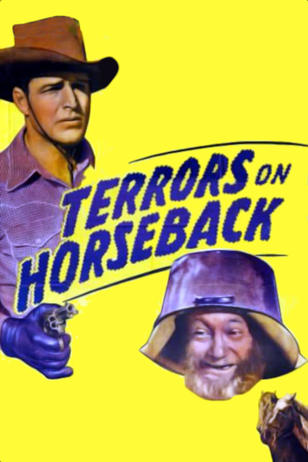 Terrors on Horseback (1946) постер