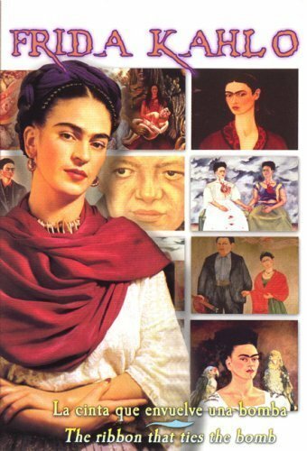 Frida Kahlo: A Ribbon Around a Bomb (1992) постер
