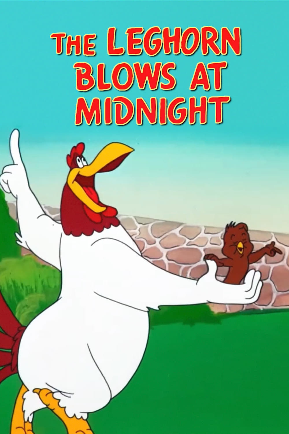 The Leghorn Blows at Midnight (1950) постер