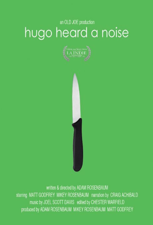 Hugo Heard a Noise (2013) постер