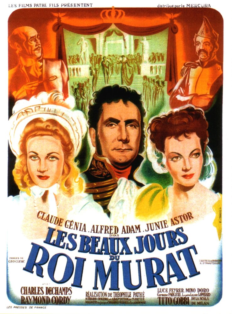 Прекрасные денёчки короля Мюрата (1947) постер