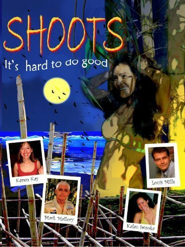 Shoots (2008) постер