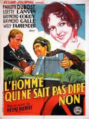 L'homme qui ne sait pas dire non (1932) постер