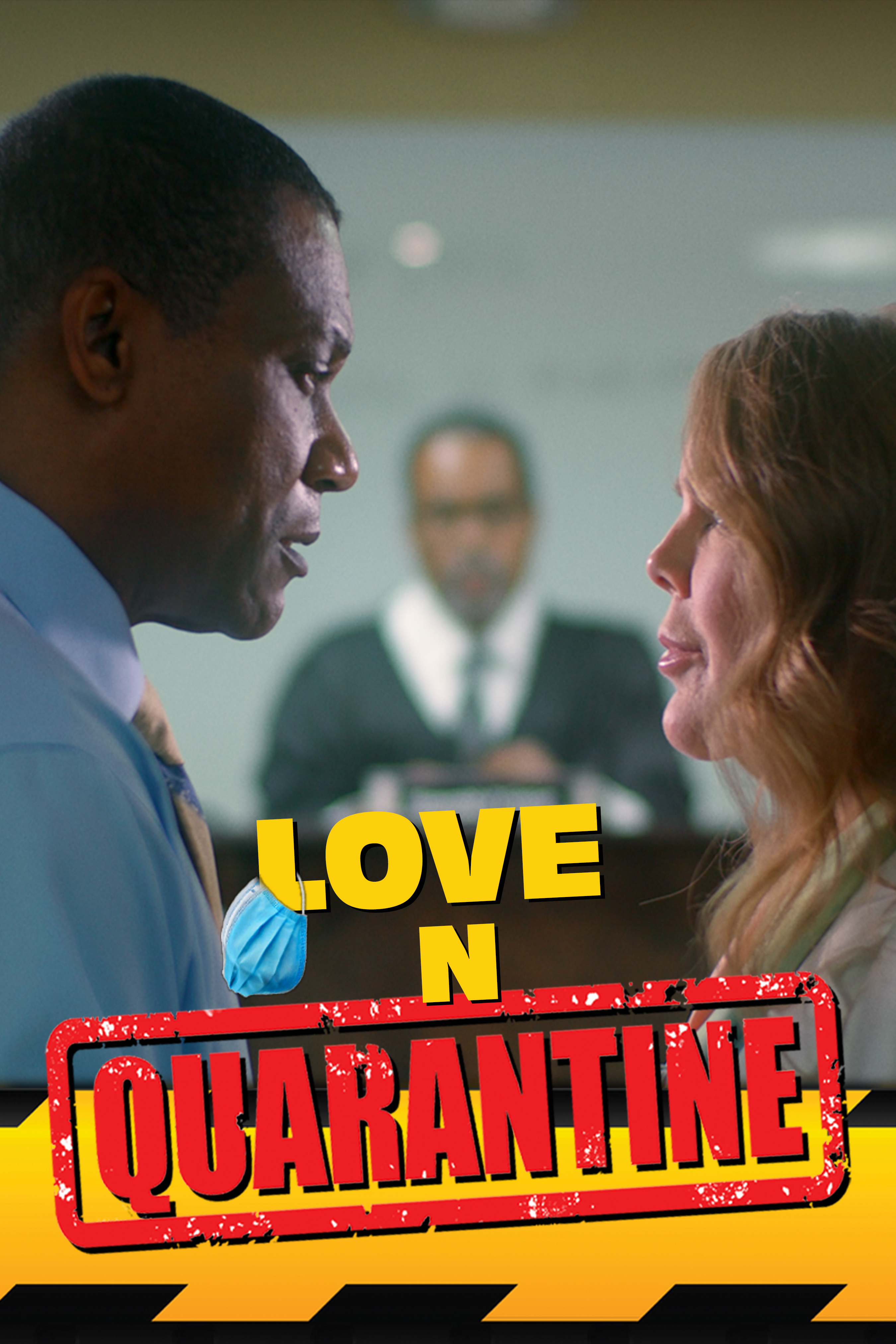 Love «N» Quarantine постер