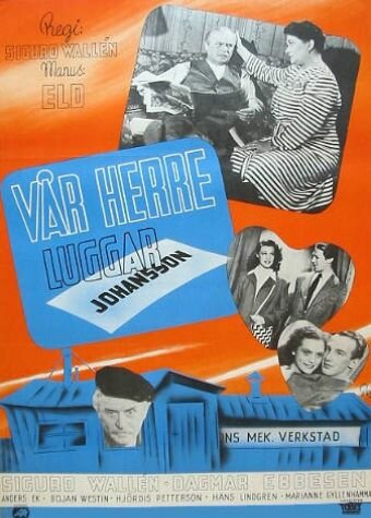 Vår herre luggar Johansson (1944) постер