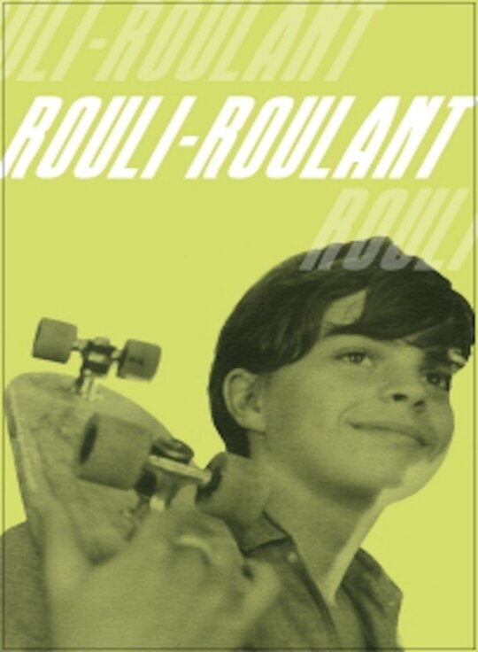 Rouli-roulant (1966) постер