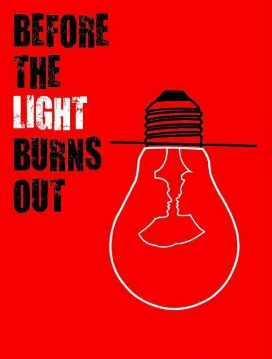 Before the Light Burns Out (2014) постер