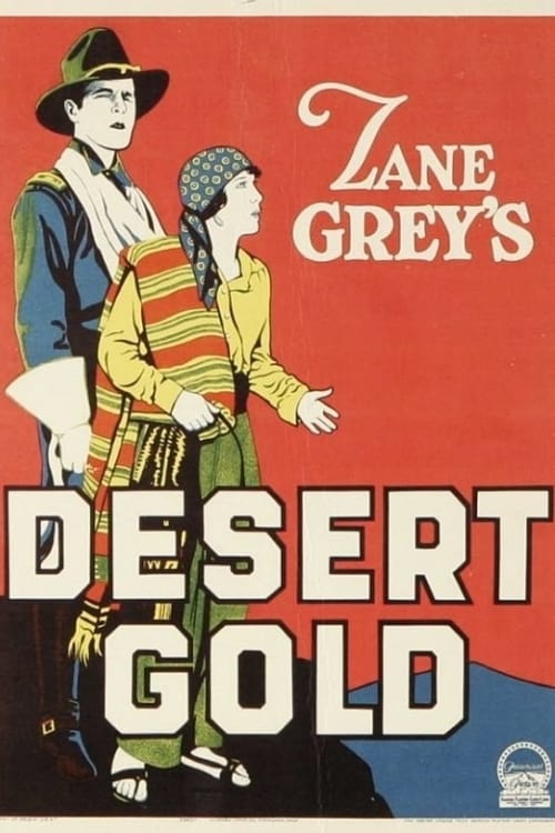 Золото пустыни (1926) постер